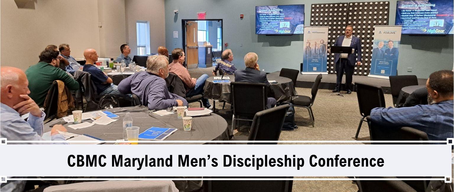CBMC Maryland Men’s Discipleship Conference