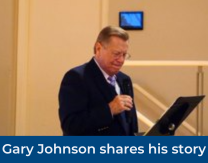 Gary Johnson Shares His Story
