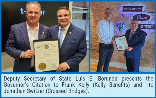 Deputy Secretary of State Luis E. Borunda presents the Governor’s Citation to Frank Kelly (Kelly Benefits) and  to Jonathan Switzer (Crossed Bridges). 