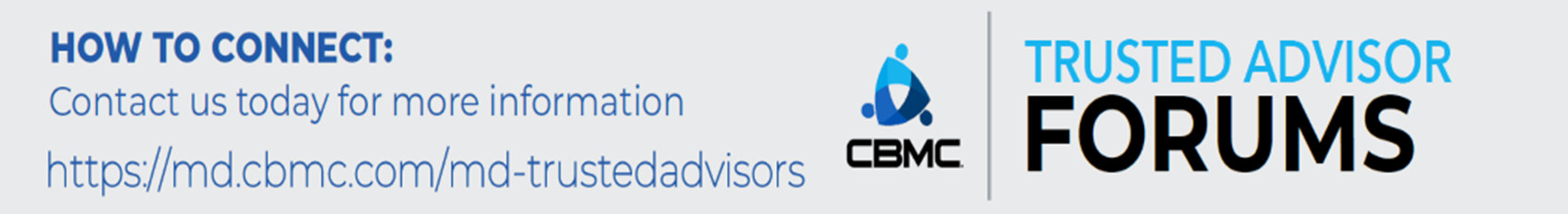How to connect with CBMC Maryland Trusted Advisor Forums